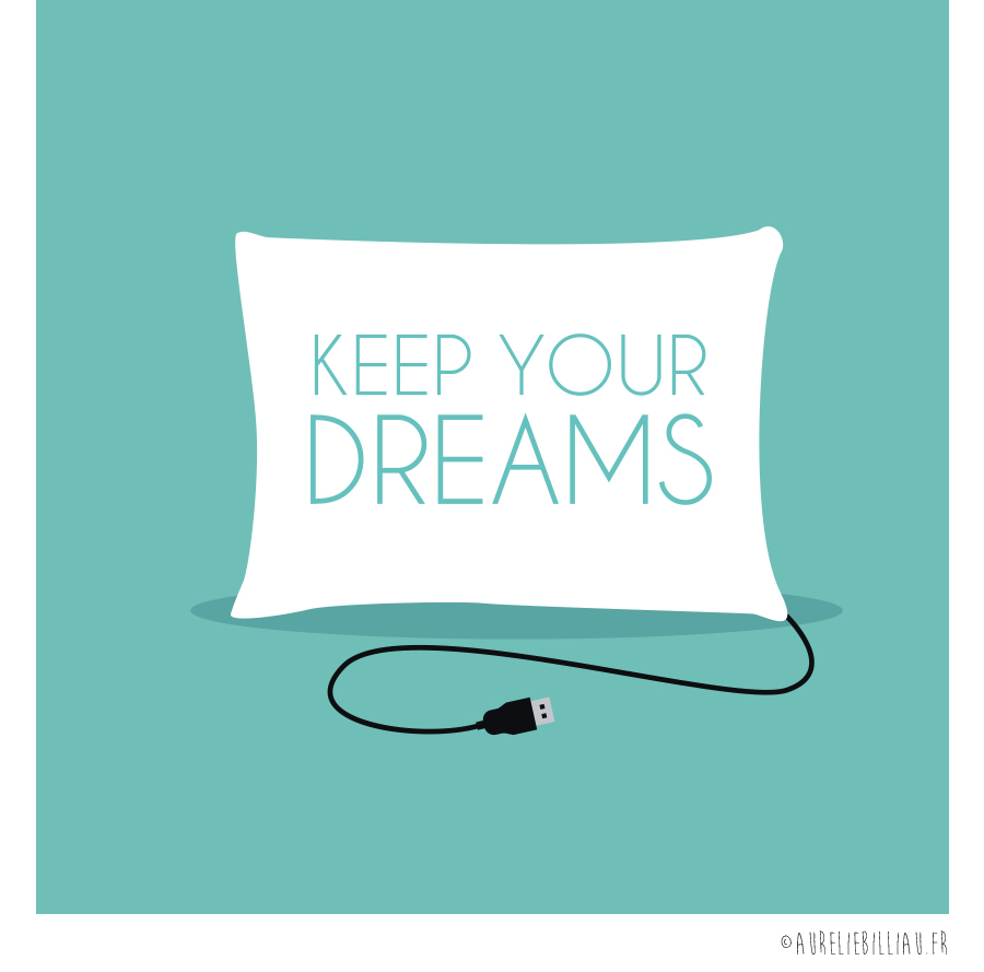 Design Keep your dreams