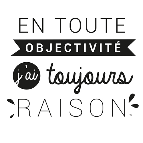 Design Toujours raison